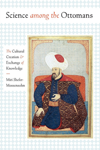 Science among the Ottomans