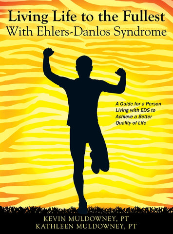 Living Life to the Fullest with Ehlers-Danlos Syndrome