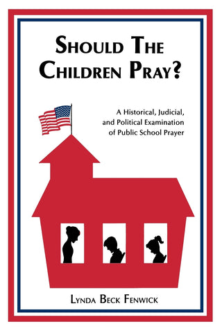 Should the Children Pray?