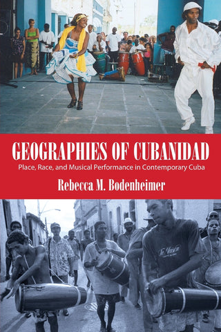 Geographies of Cubanidad