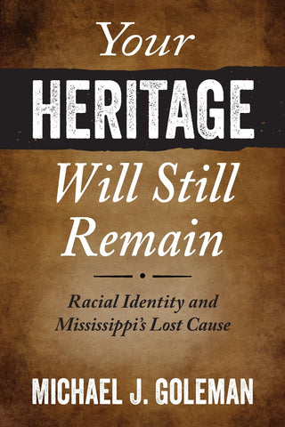 Your Heritage Will Still Remain