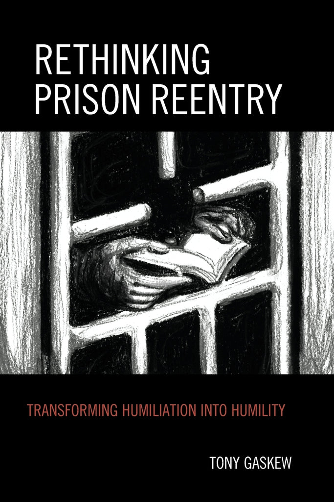 Rethinking Prison Reentry