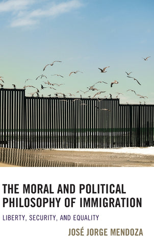 Moral and Political Philosophy of Immigration