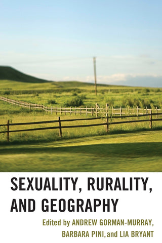 Sexuality, Rurality, and Geography
