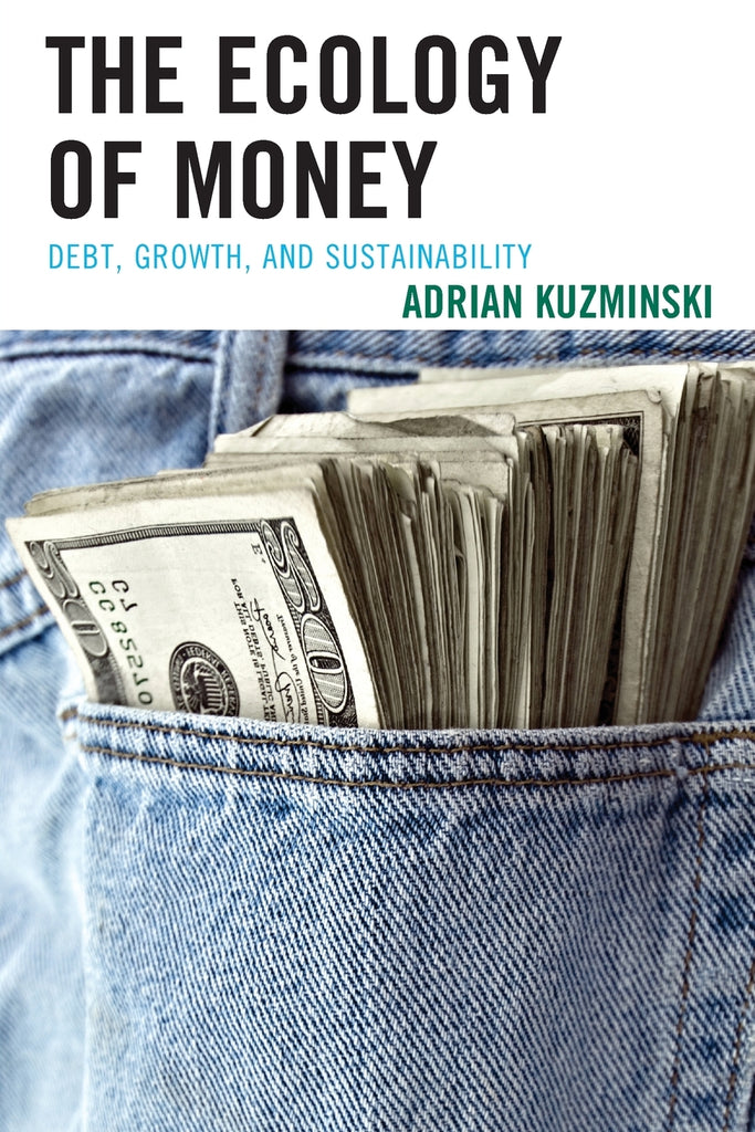 The Ecology of Money
