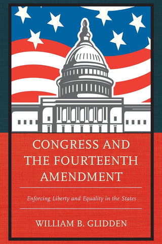 Congress and the Fourteenth Amendment
