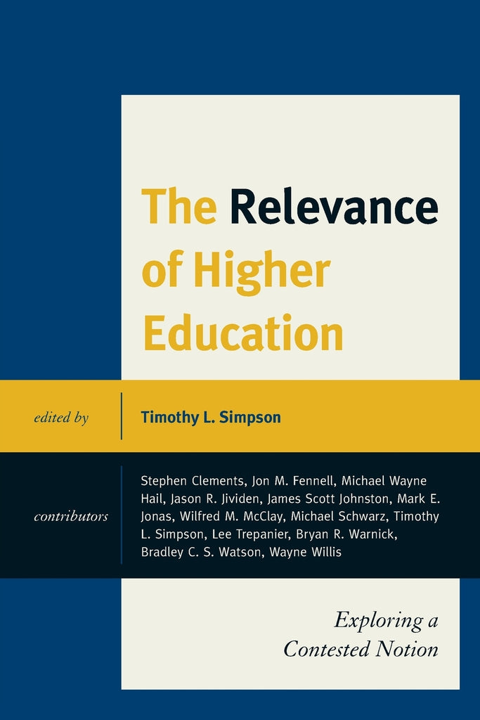 The Relevance of Higher Education