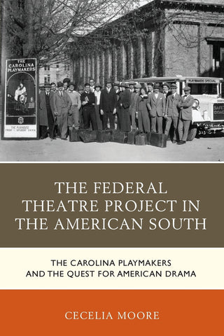 The Federal Theatre Project in the American South