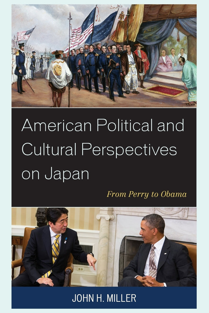 American Political and Cultural Perspectives on Japan
