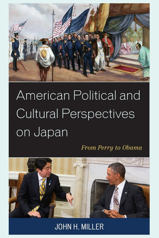 American Political and Cultural Perspectives on Japan
