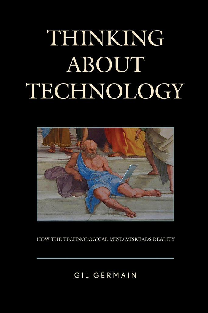 Thinking about Technology