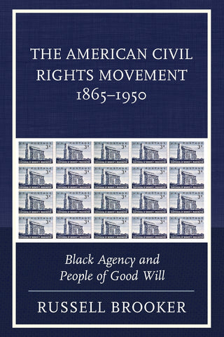 The American Civil Rights Movement 1865-1950