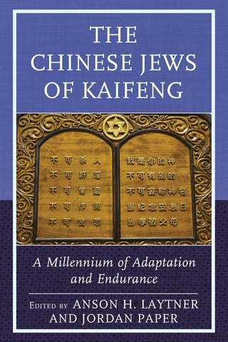 The Chinese Jews of Kaifeng