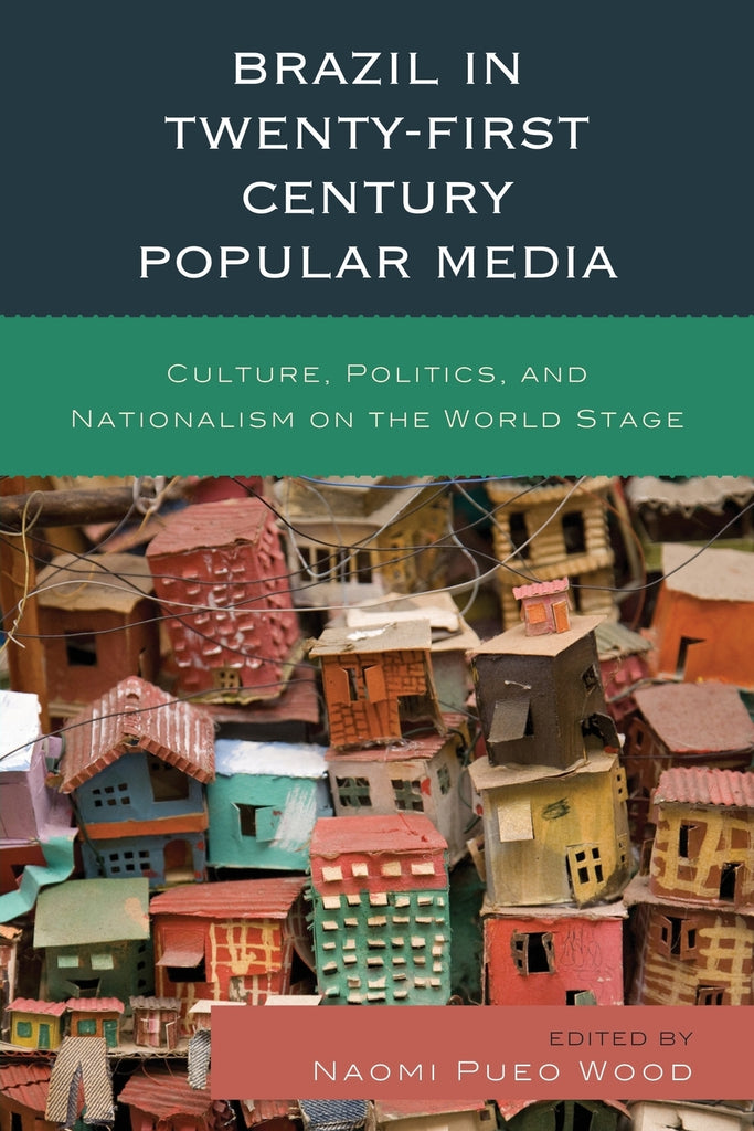 Brazil in Twenty-First Century Popular Media