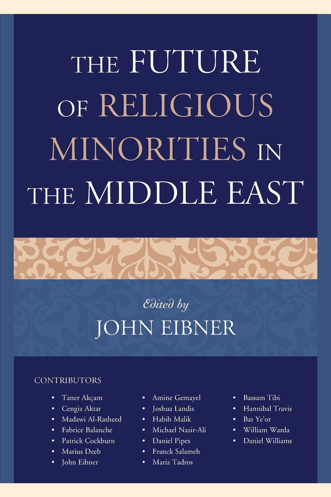 The Future of Religious Minorities in the Middle East