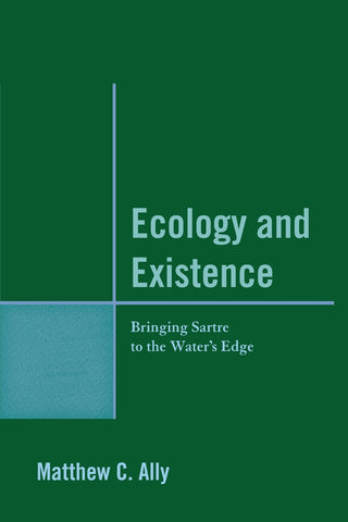 Ecology and Existence