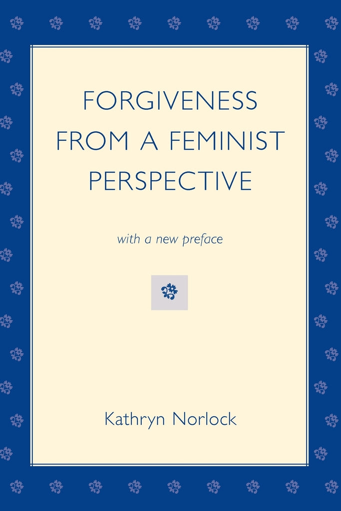 Forgiveness from a Feminist Perspective