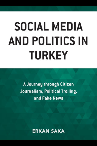 Social Media and Politics in Turkey