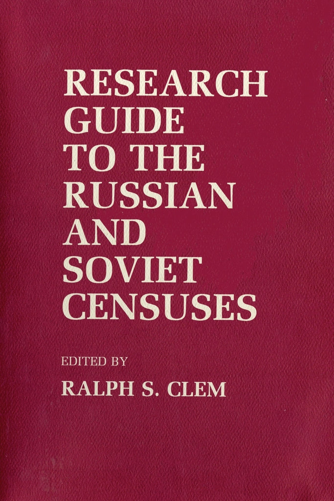 Research Guide to the Russian and Soviet Censuses