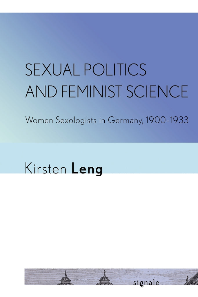 Sexual Politics and Feminist Science