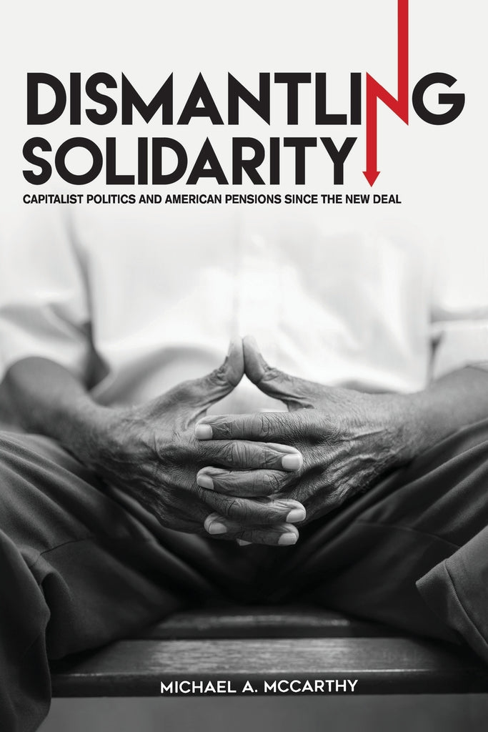 Dismantling Solidarity