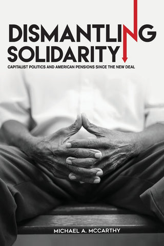 Dismantling Solidarity