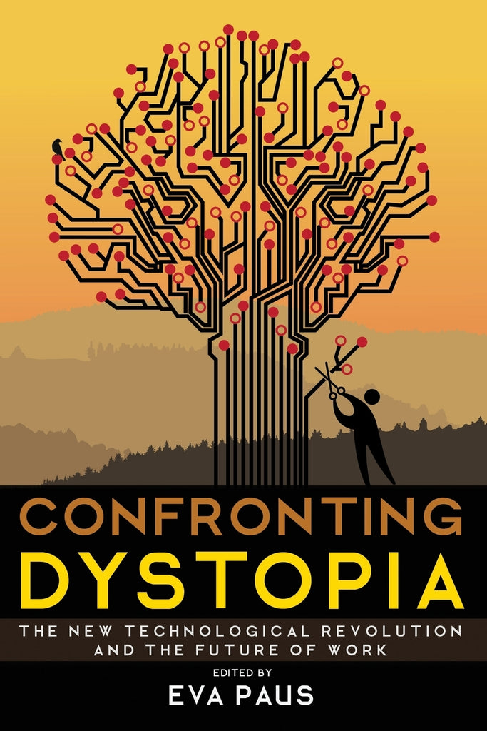 Confronting Dystopia