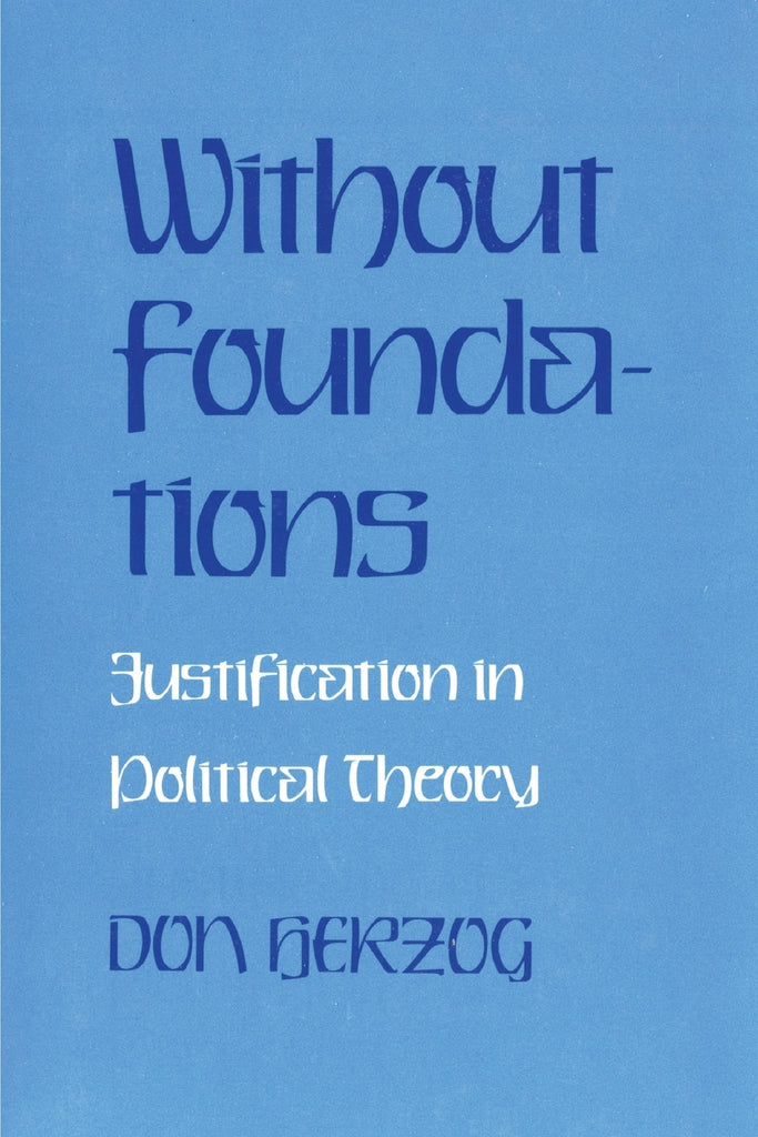 Without Foundations
