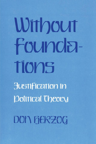 Without Foundations