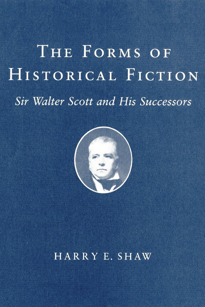 Forms of Historical Fiction