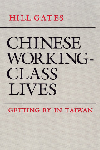 Chinese Working-Class Lives