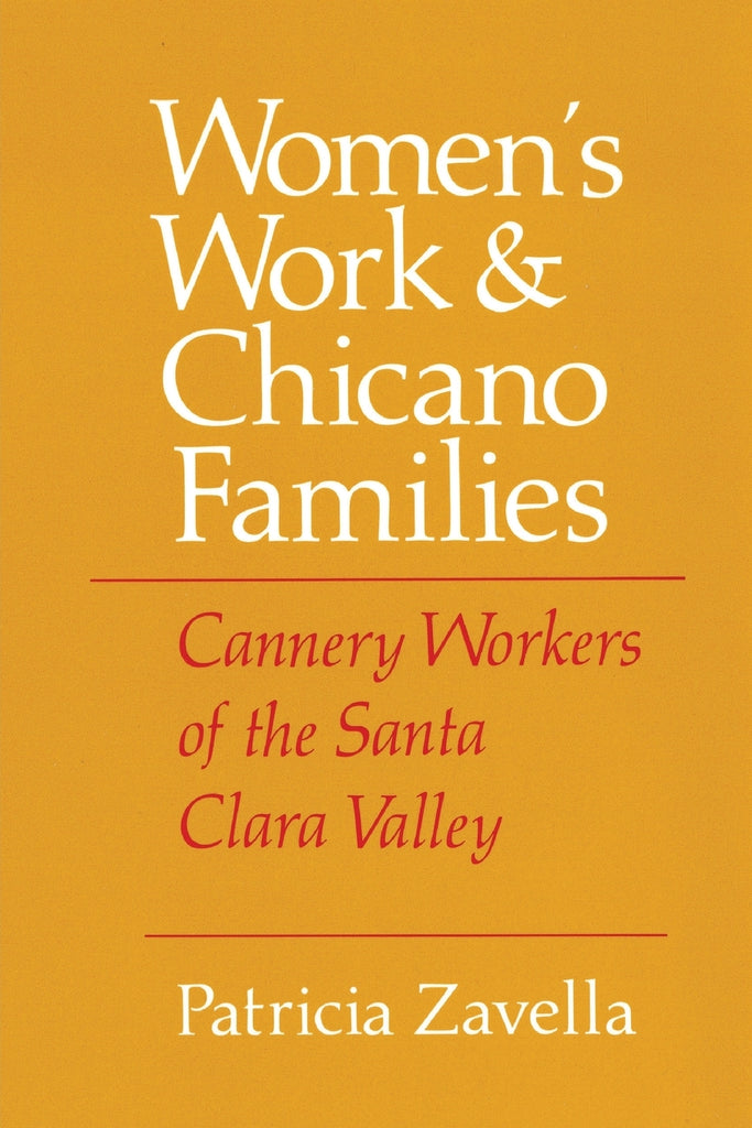 Women's Work and Chicano Families