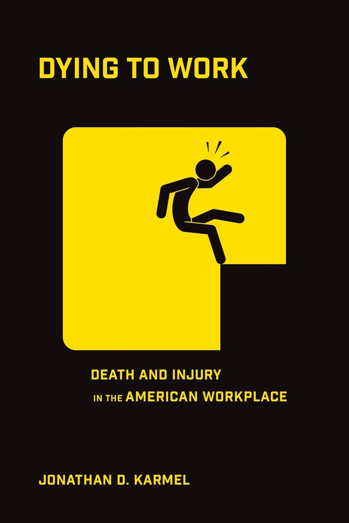 Dying to Work