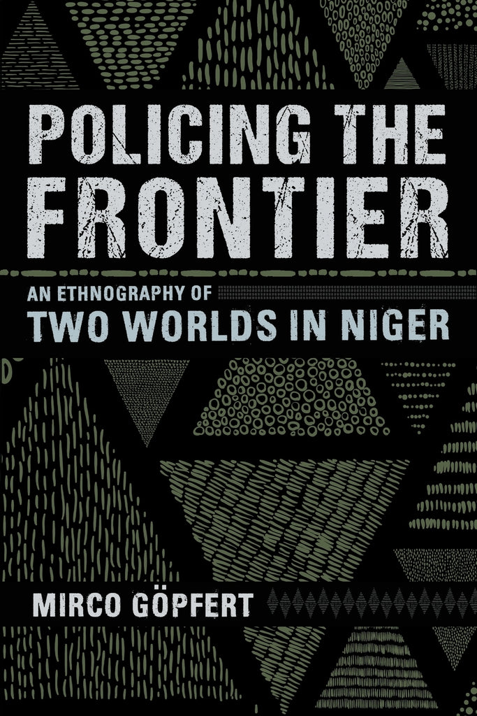 Policing the Frontier