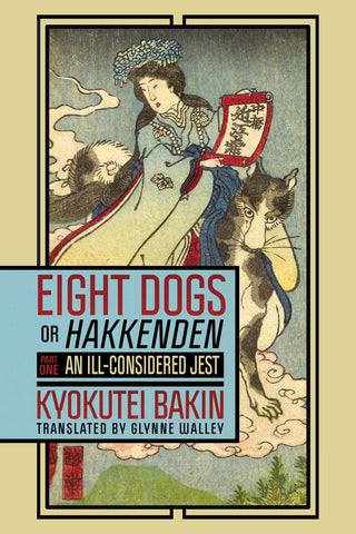 Eight Dogs, or Hakkenden