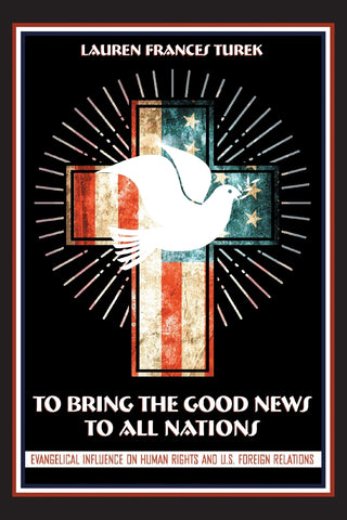 To Bring the Good News to All Nations