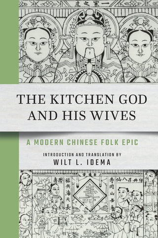 The Kitchen God and His Wives