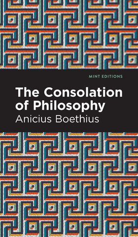 The Consolation of Philosophy
