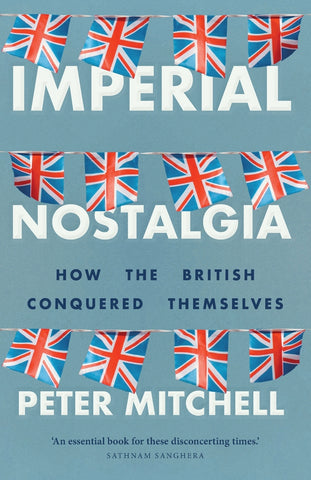 Imperial nostalgia