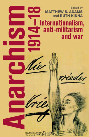 Anarchism, 1914-18