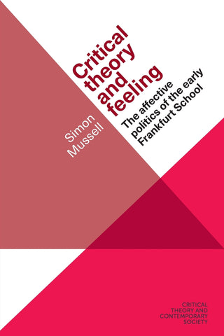 Critical theory and feeling