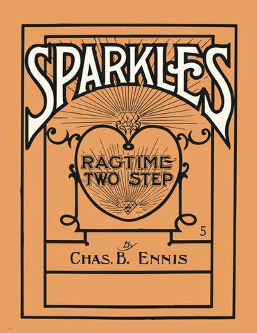 Sparkles - A Ragtime Two Step - Sheet Music for Piano