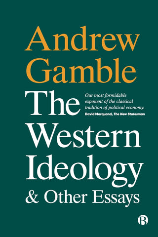 Western Ideology and Other Essays