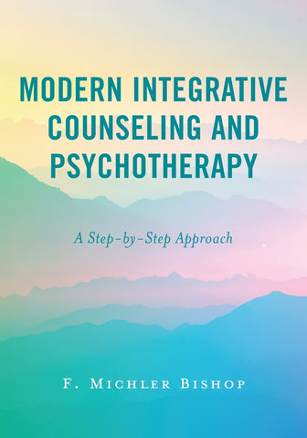 Modern Integrative Counseling and Psychotherapy