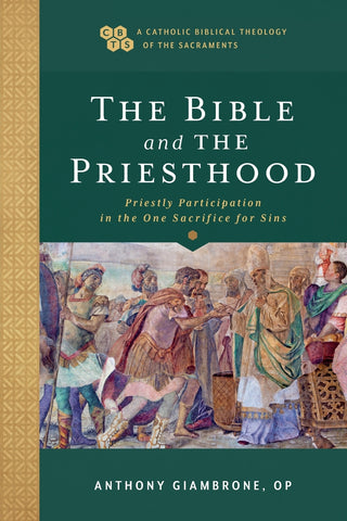 Bible and the Priesthood