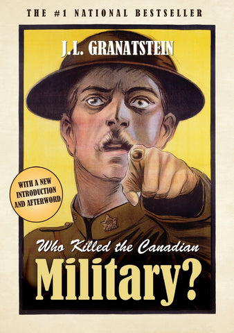 Who Killed The Canadian Military