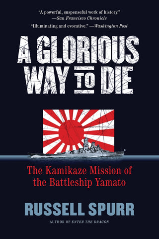 Glorious Way to Die, A