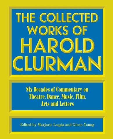 Collected Works of Harold Clurman