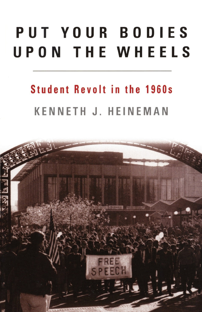 Put Your Bodies Upon The Wheels