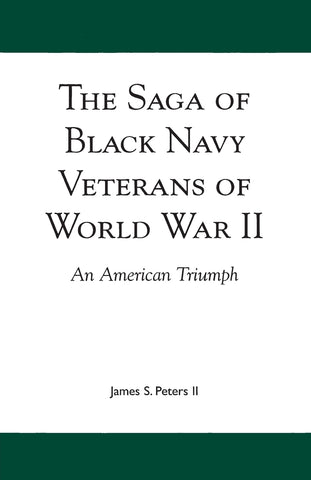 The Saga of Black Navy Veterans of World War II